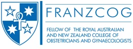 Fellow of the Royal Australian and New Zealand College of Obstetricians and Gynaecologists